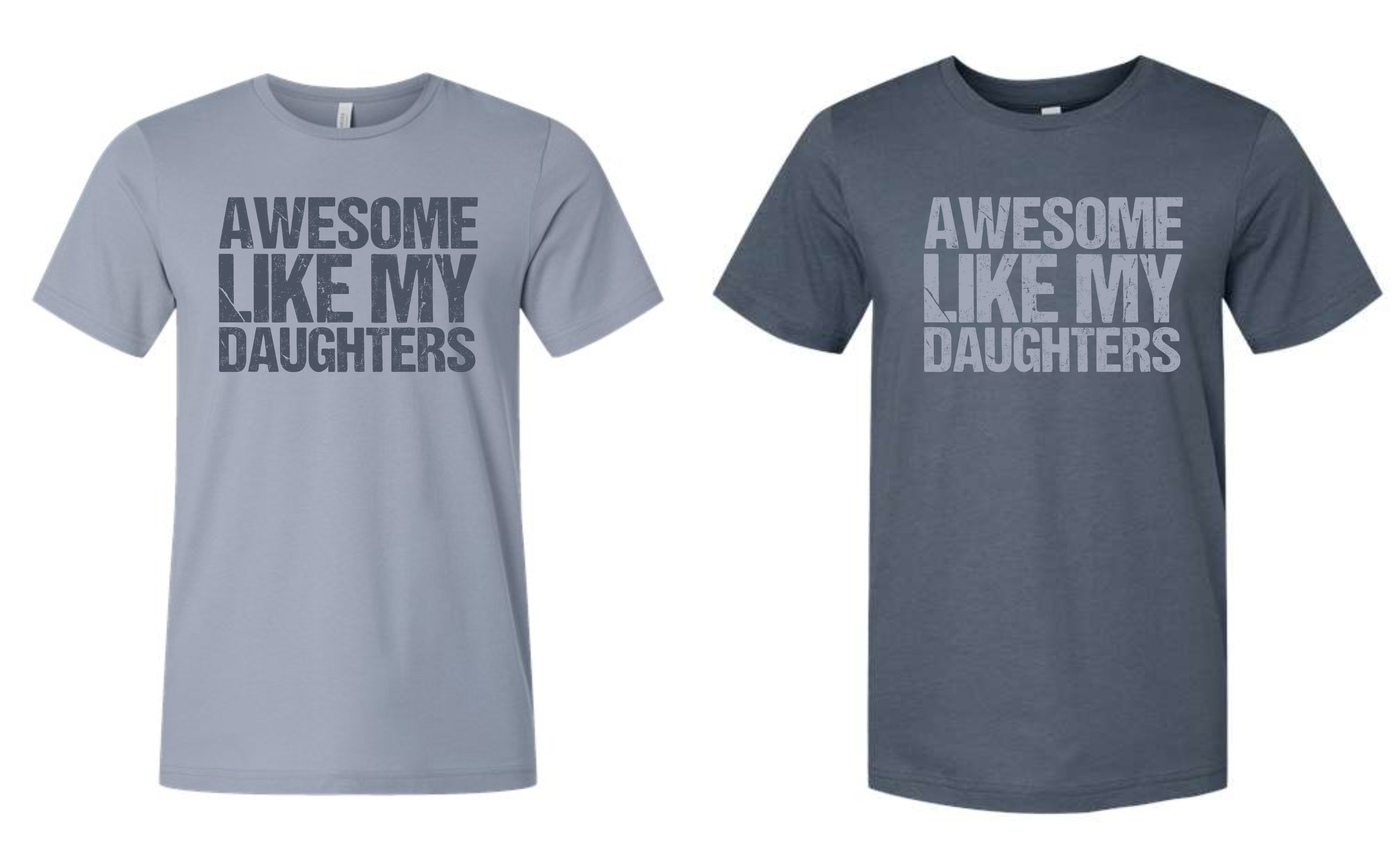 FLASH SALE Awesome Like My Daughters