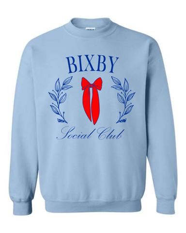 Bixby Social Club Sweatshirts