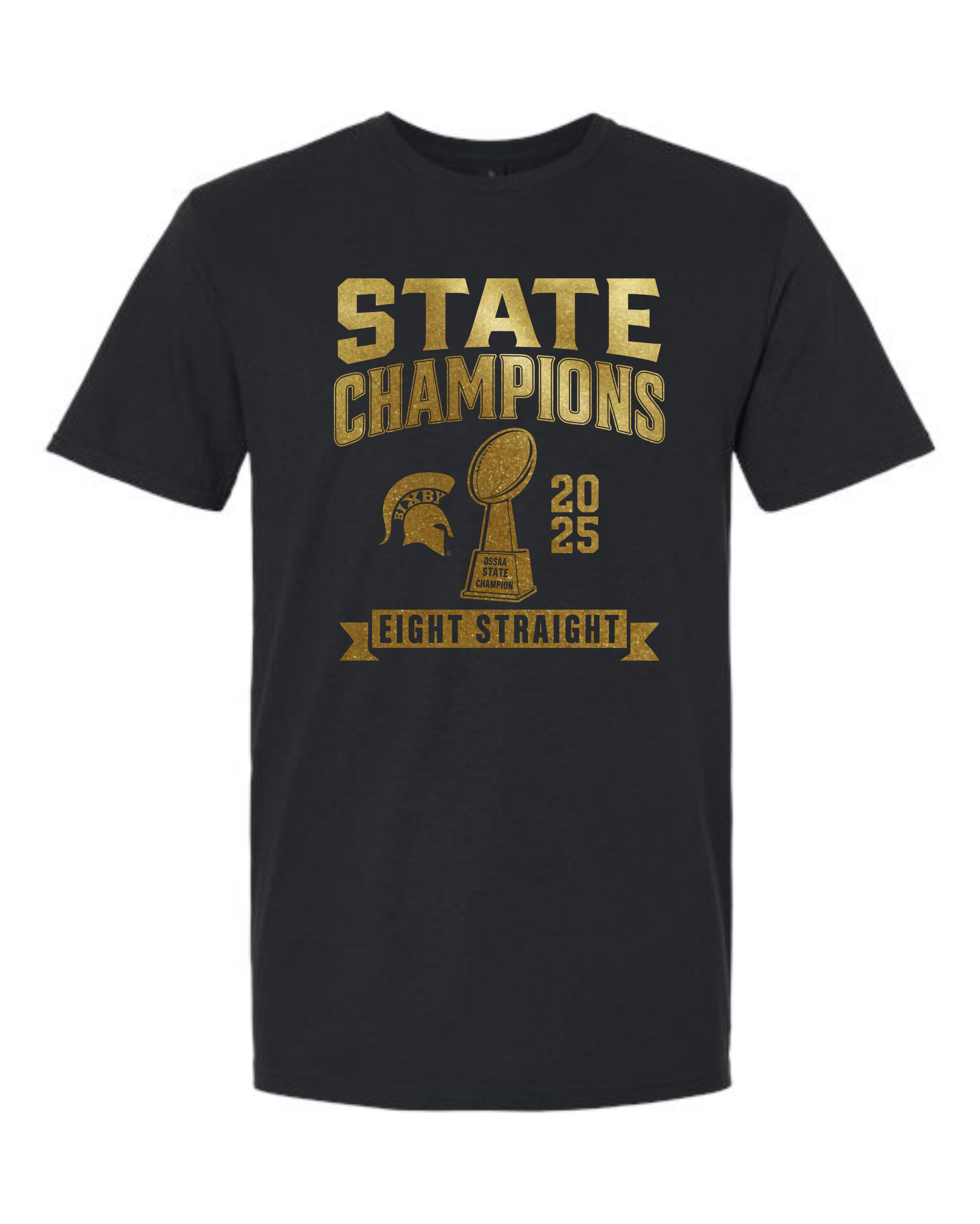 Spartan State Champs 25 T-Shirts