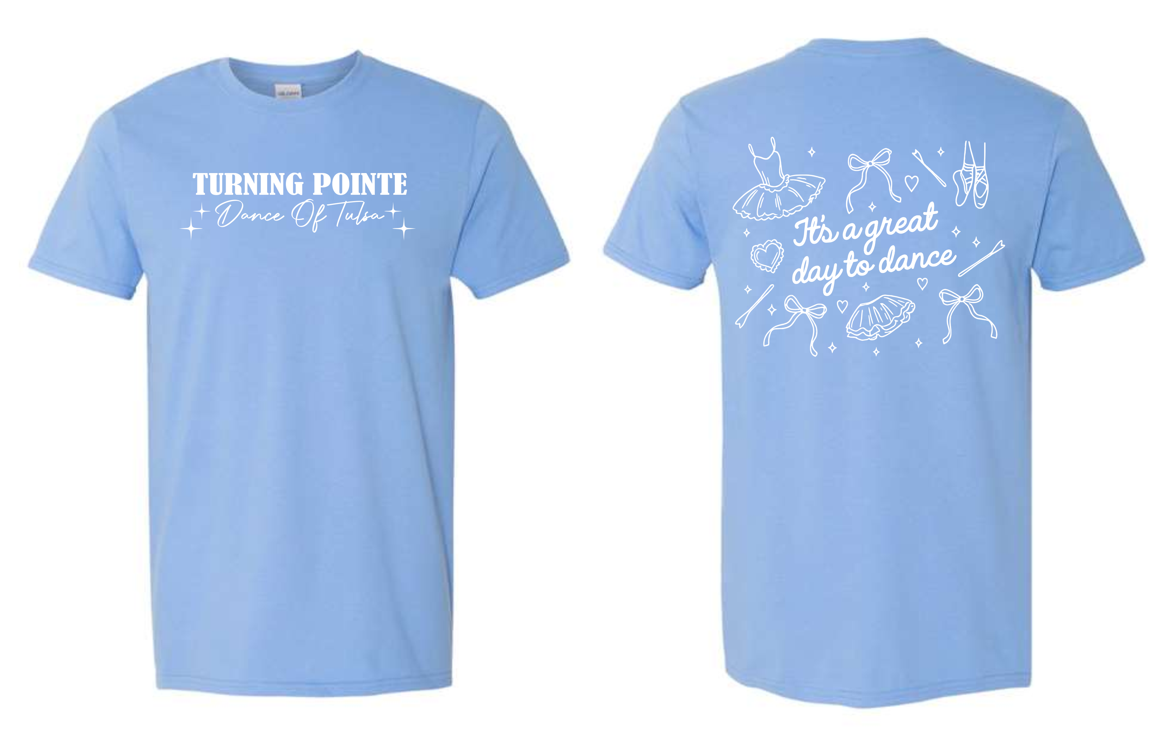 Turning Pointe Great Day Shirts